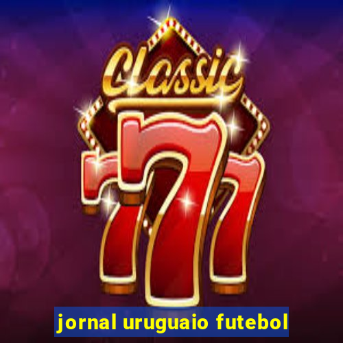 jornal uruguaio futebol